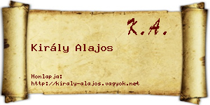 Király Alajos névjegykártya