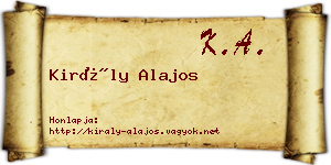Király Alajos névjegykártya